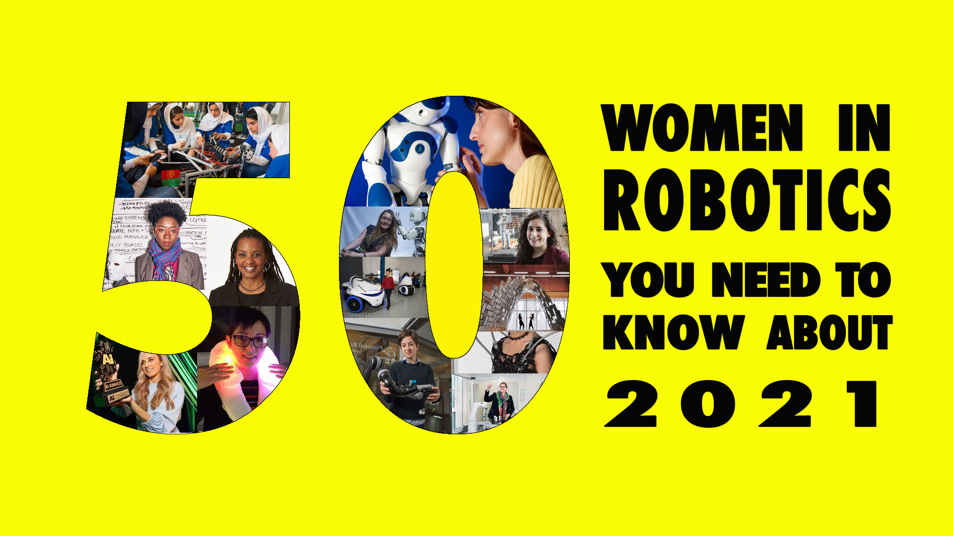 Women in Robotics You Need to Know About 2021